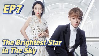 IdolRomance The Brightest Star in The Sky EP7  Starring ZTao Janice Wu  ENG SUB [upl. by Jobe]