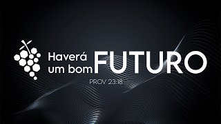 PROFETIZANDO 2024  HAVERÁ UM BOM FUTURO [upl. by Einahpehs699]