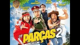 Os Parças 2 Filme Completo [upl. by Werdma]