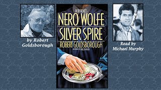 Nero Wolfe Silver Spire audiobook by Robert Goldsborough read by Michael Murphy Abridged [upl. by Orlov]