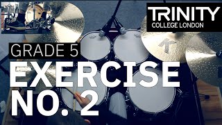 Grade 5 Exercise no 2  Malcolm Ball Trinity College London Drum Kit 20202023 [upl. by Whitford]