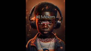 ki Melem Remix🔥🎶 [upl. by Aihsilat]