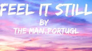 feel it still lyrics [upl. by Mouldon]