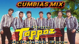 LO MEJORES DE GRUPO TOPPAZ🎶GRUPO TOPPAZ MIX 2024 [upl. by Vernice]