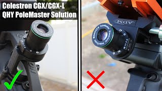 Celestron CGXCGXL  QHY PoleMaster Mounting Solution [upl. by Julienne]