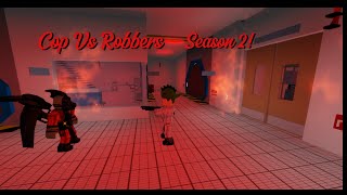 Robber Vs cops Season 2 [upl. by Leahcimrej]