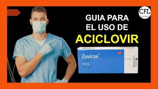 ACICLOVIR Tableta 💊 Para que sirve ZOVIRAX y como USARLO INFORMACION COMPLETA ☑️ [upl. by Jade]