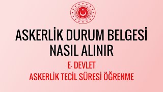 Askerlik Durum Belgesi Nasıl Alınır  Tecil Süresi Sorgulama 2021 [upl. by Alexandros]