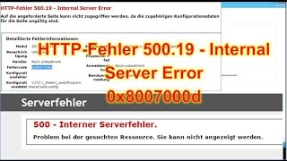 HTTP Error 50019 Internal Server Error webconfig 0x8007000d [upl. by Ailil]