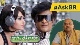 AskBR on S Shankars Enthiran by Baradwaj Rangan  Rajinikanth Aishwarya Rai [upl. by Tibbitts754]