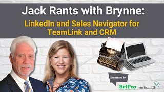 LinkedIn and Sales Navigator for TeamLink and CRM [upl. by Castara409]