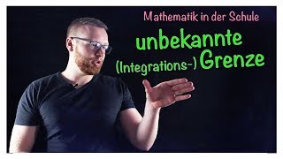 Unbekannte Integrationsgrenze  Integralrechnung by Quatematik [upl. by Tanberg]