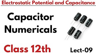 Capacitors  Numericals on capacitors  Electrostatics  JEENEETBoards [upl. by Gronseth666]