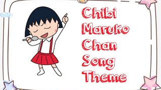 Chibi Maruko Chan Theme Song  Lyrics [upl. by Leuams]