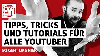 Tipps Tricks und Tutorials für mehr Erfolg auf YouTube [upl. by Maxentia]