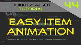 Minecraft BukkitSpigot Plugin Tutorial 44 Easy Item Animation ArmorStand [upl. by Aekahs959]