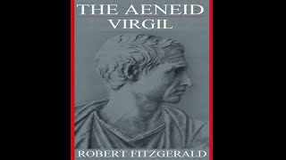 The Aeneid by Virgil translated by Robert Fitzgerald  Full Version  Audiobook [upl. by Wilma]