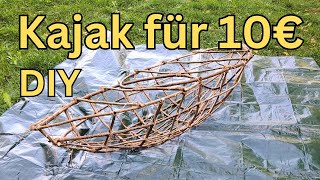 Kajak selber bauen für 10€  DIY  Survival Boot  Bushcraft  Sommer [upl. by Hazard408]