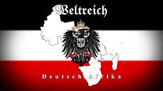 Weltreich  Alternative History of Deutsch Afrika 19211998 [upl. by Tildie]