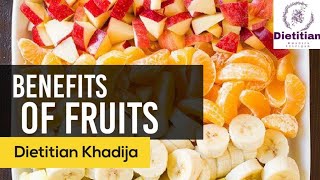 Benefits of Fruits  Dietitian Khadija  health benefits [upl. by Siroved]