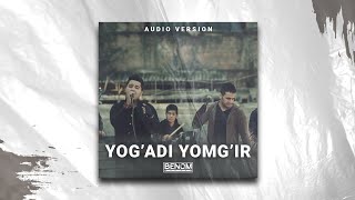 Benom  Yogadi yomgir  Беном  Егади емгир AUDIO [upl. by Had]