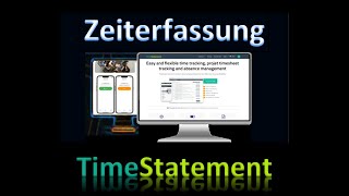 Zeiterfassung Arbeitszeit korrekt erfassen  abrechnen mit TimeStatement [upl. by Stoll]