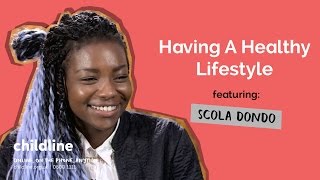 Having A Healthy Lifestyle ft Scola Dondo  Voice Box  Childline [upl. by Retrak]