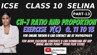 ICSE Ch7 Ratio and Proportion Ex7C Q No1113 From Selina Concise For ICSE Class 10 Math [upl. by Buckler]