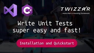 Quickstart  C Unit Testing using Twizzar – From the installation to the first unit test [upl. by Ihtraa]