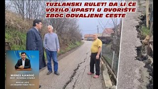 TUZLANSKI RULET DA LI ĆE VOZILO UPASTI U DVORIŠTE ZBOG ODVALJENE CESTE ASFALTIRANJEM DRUGE CESTE [upl. by Ala]