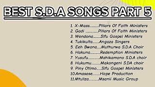 BEST SDA SONGS Compilation 5 [upl. by Tnafni151]