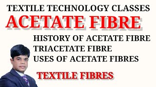 Acetate fiber  Triacetate fiber  Regenerated textile fibers I Cellulosic fibers [upl. by Stearne770]