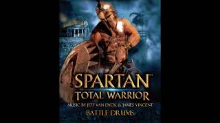 Spartan Total Warrior OST  Battle Drums [upl. by Inavoy]