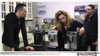 Comparatif de la gamme Delonghi Autentica  Machine à café automatique  Le Test MaxiCoffee [upl. by Albur]