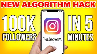 7 Instagram Algorithm HACKS To Get MORE FOLLOWERS on Instagram in 2024 REAL RESULTS [upl. by Tamas]