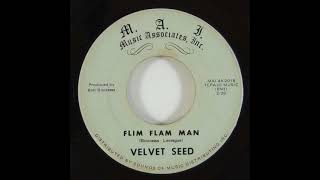 Velvet Seed  Flim Flam Man 1968 [upl. by Madra]