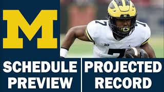 Michigan Football 2024 Schedule Preview amp Record Projection [upl. by Earleen]