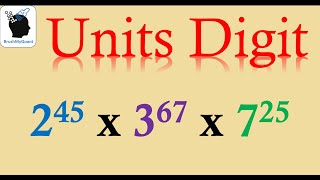 🔄MASTER Units digit of Power of 2 3 and 7 using Remainders unitsdigit brushmyquant [upl. by Carrnan]