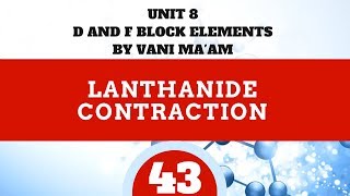 Lanthanide Contraction Part 43Unit8  cbse grade 12df block [upl. by Layol]