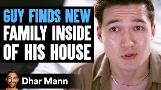 Guy Finds NEW FAMILY Inside HIS HOUSE  Dhar Mann Studios [upl. by Dimmick]