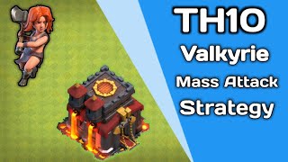 TH10 Valk Attack Strategy  How to TH10 Mass Valkyrie Bowler Army in Clash of Clans [upl. by Irrep]