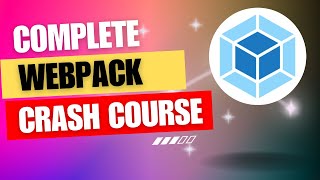 Learn Webpack  Crash Course for Beginners  Module Bundlers Explained Easy Way [upl. by Seif]