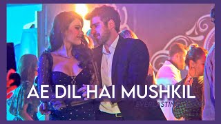 Ae Dil Hai Mushkil  Turken amp Somer Edit  Their story  Özgü Kaya amp Berker Güven Everlasting Love [upl. by Aikam922]