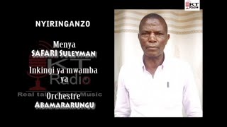 Menya Safari Suleyman igishyitsi cya Orchestre Abamararungu [upl. by Waverley]