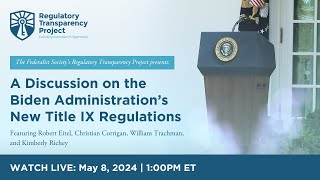 A Discussion on the Biden Administration’s New Title IX Regulations [upl. by Karine]