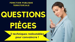 Oral fonction publique  Questions pièges 😱 2 techniques redoutables pour convaincre le jury 👌 [upl. by Edouard]