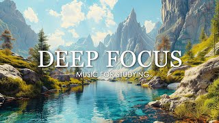 Deep Focus Music To Improve Concentration  12 Hours of Ambient Study Music to Concentrate 643 [upl. by Arymahs]