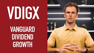 Vanguard Dividend Growth Fund  VDIGX  Our Thoughts on it [upl. by Janine]