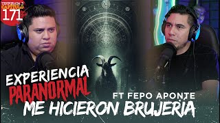 Experiencia Paranormal  Me Hicieron Brujeria Ft Fepo Aponte podcastparanormal [upl. by Arais115]