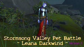 WoW Battle for Azeroth  Pet Battle  Stormsong Valley  Leana Darkwind  version 3 [upl. by Anahsirk385]